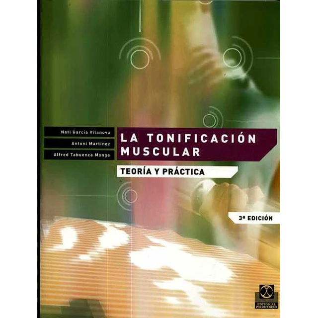 La tonificacion muscular