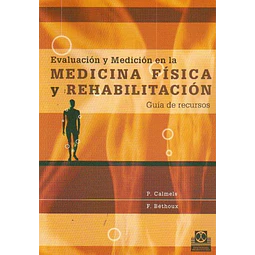 Evaluacion y medicion en la medicina fisica y rehabilitacion