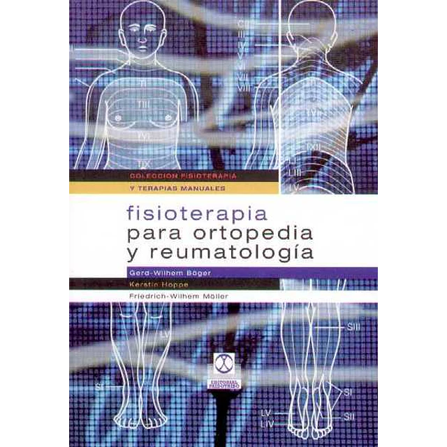 Fisioterapia para ortopedia y reumatologia