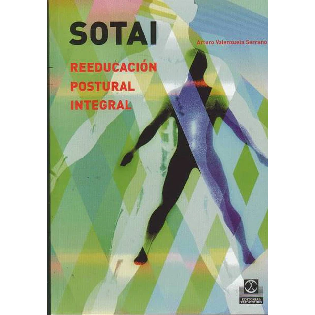 Sotai. Reeducacion postural integral