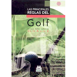 Las principales reglas del golf