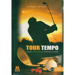 Tour tempo el gran secreto del golf