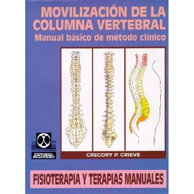 Movilizacion de la columna vertebral - Manual basi
