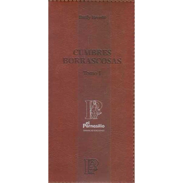 Cumbres borrascosas. 2 tomos