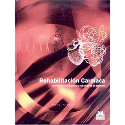 Rehabilitacion cardiaca. La forma fisica del adulto y las pruebas de esfuerzo
