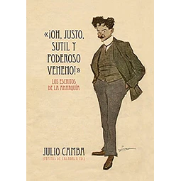 Oh justo sutil y poderoso veneno!