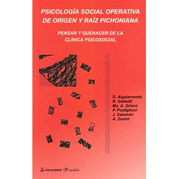Psicologia social operativa de origen y raiz pichoniana