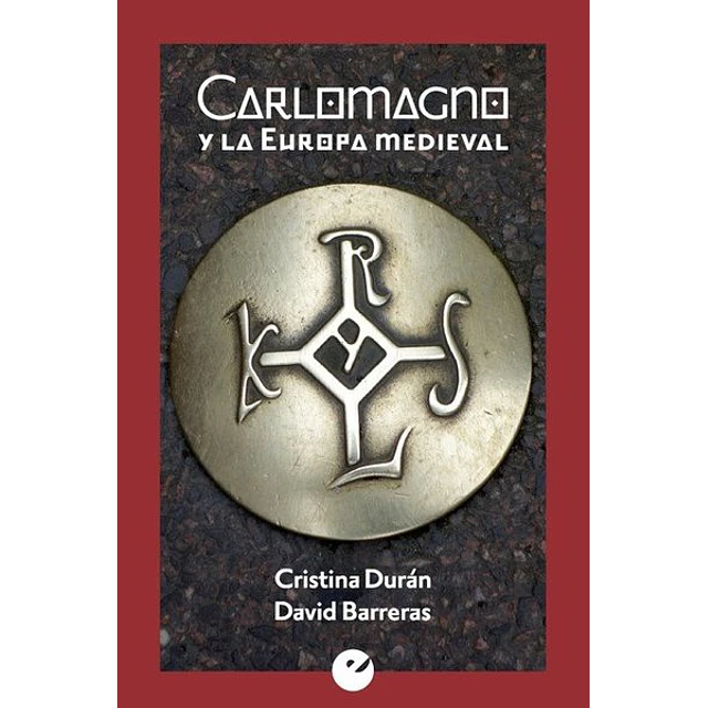 Carlomagno y la europa medieval