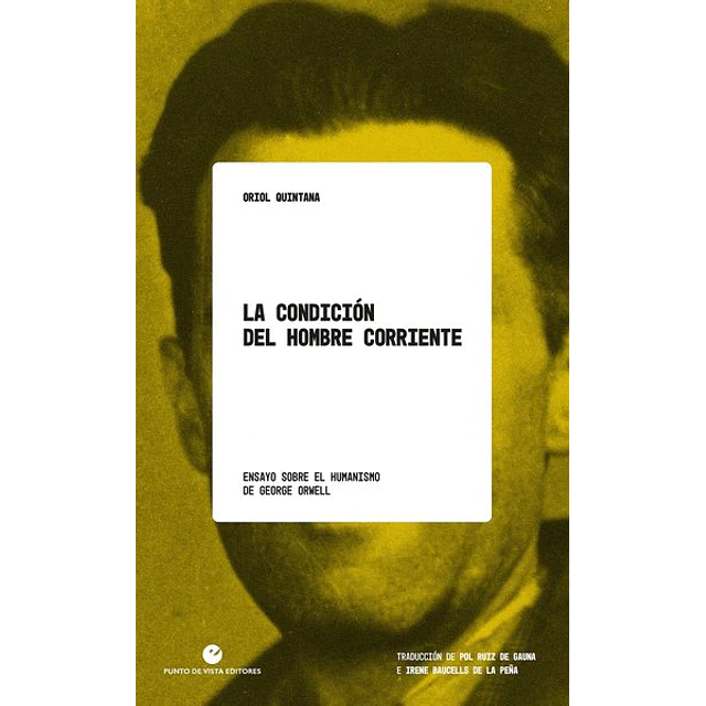 La condicion del hombre corriente
