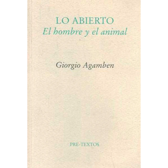 Lo abierto. El hombre y el animal