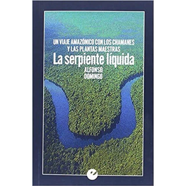 La serpiente liquida