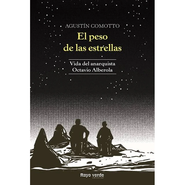 El peso de las estrellas