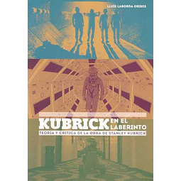 Kubrick en el laberinto