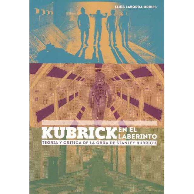 Kubrick en el laberinto