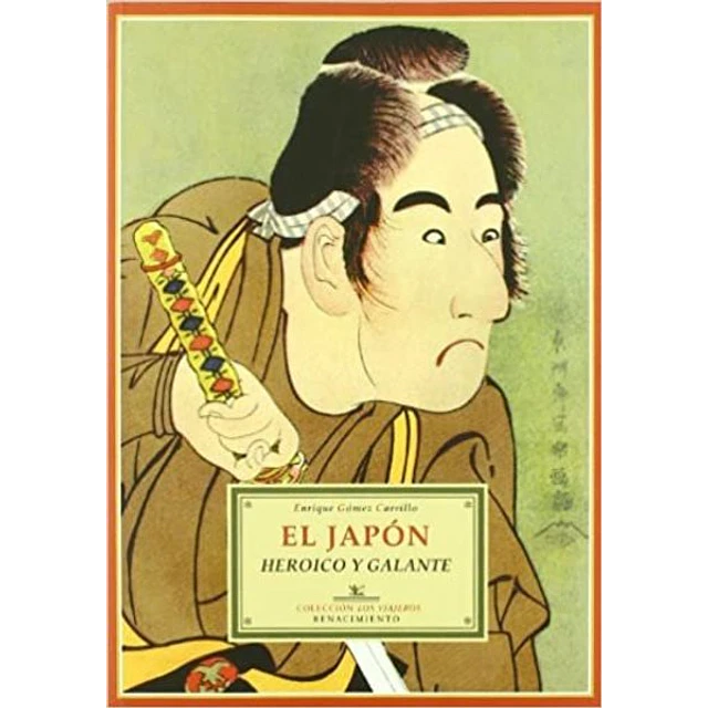 El japon. Heroico y galante