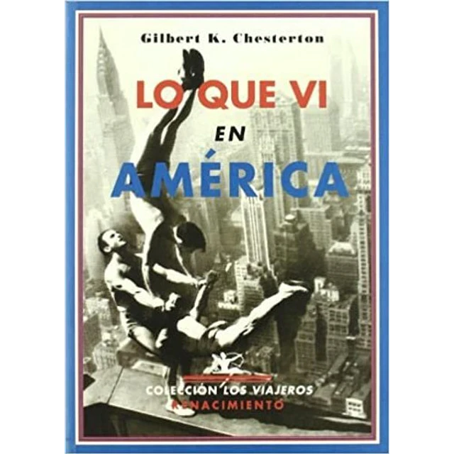 Lo que vi en america