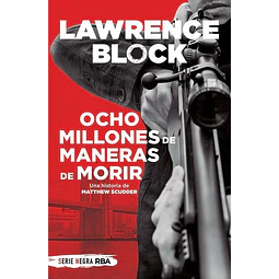 Ocho millones de maneras de morir