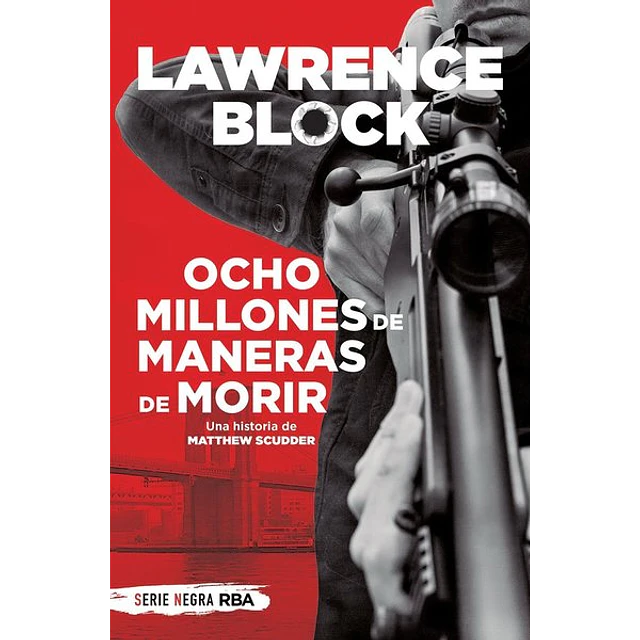 Ocho millones de maneras de morir