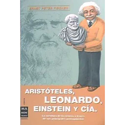 Aristoteles leonardo einstein y cia