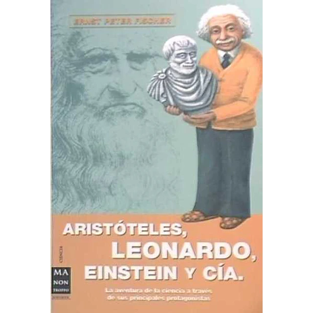 Aristoteles leonardo einstein y cia