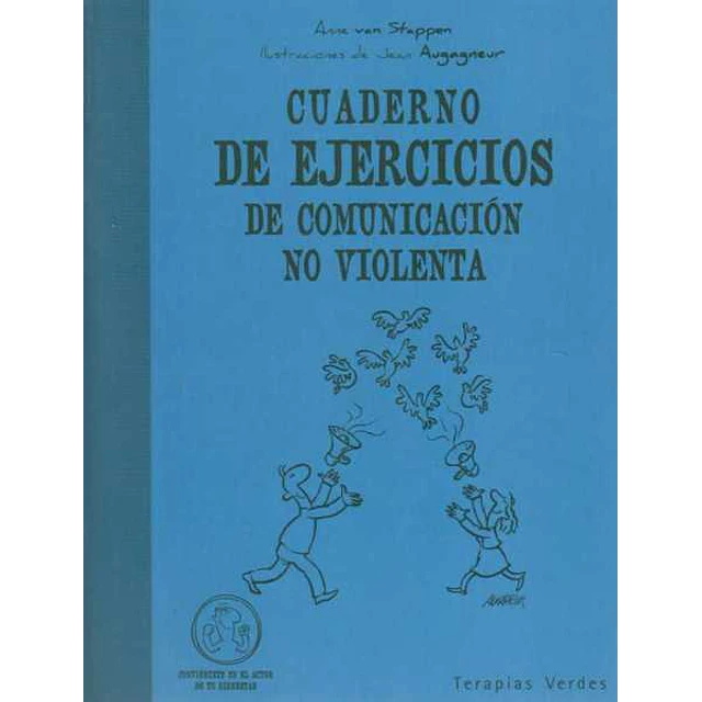 Cuaderno de ejercicios de comunicacion no violenta