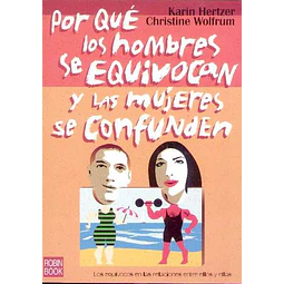 Por que los hombres se equivocan y las mujers se confunden