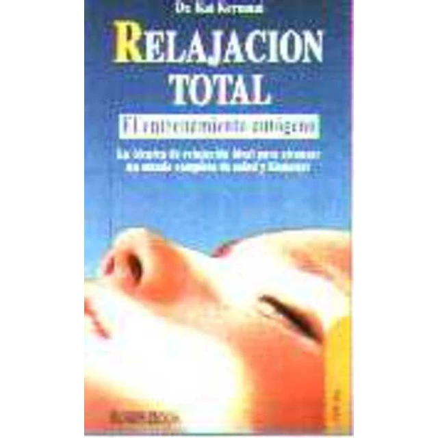 Relajacion total.