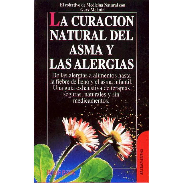 La curacion natural del asma y las alergias