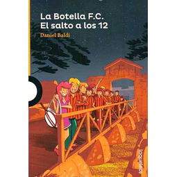 La botella f. C.,. El salto a los 12