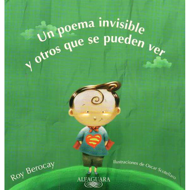 Un poema invisible y otros que se pueden ver