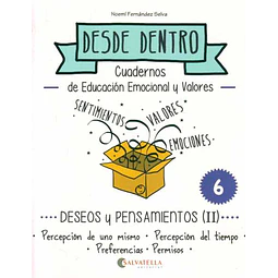 Desde dentro 6. Deseos y pensamientosii