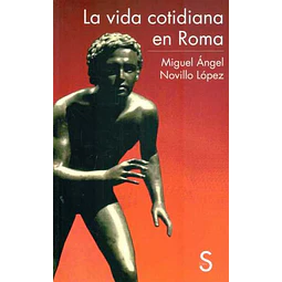 La vida cotidiana en roma