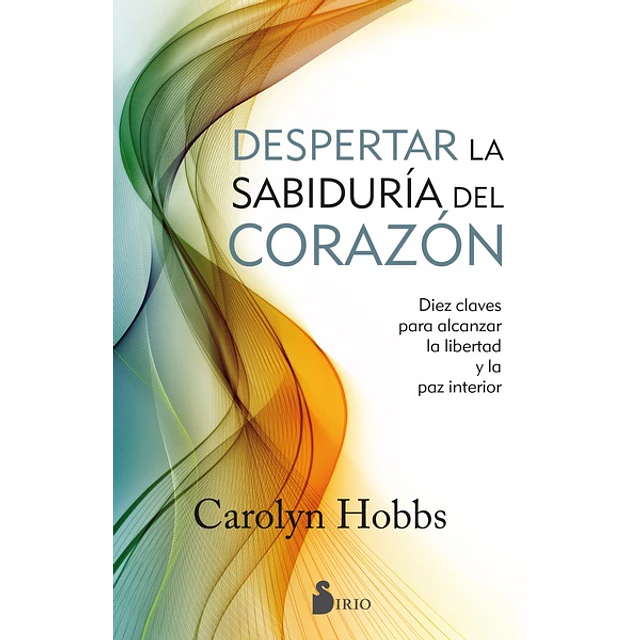 Despertar la sabiduria del corazon