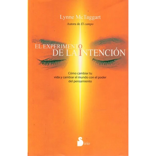 El experimento de la intencion