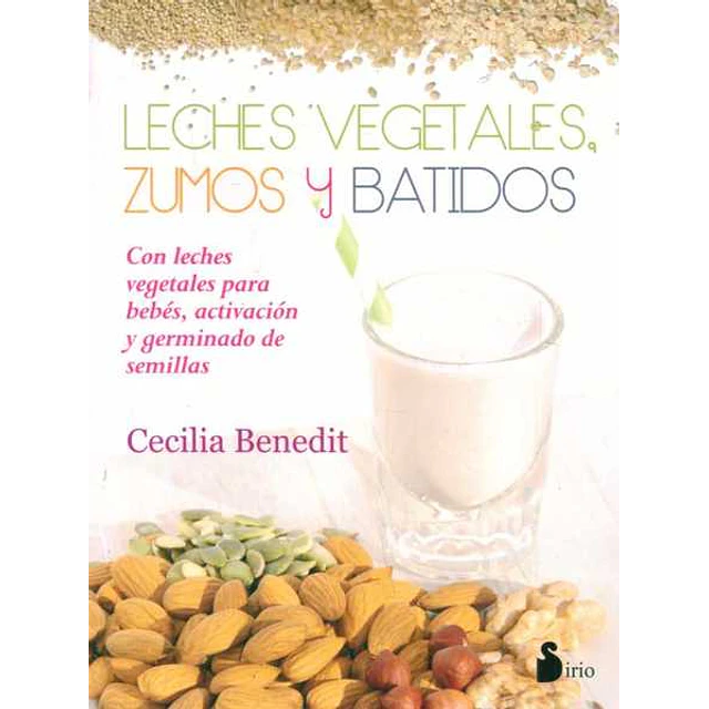 Leches vegetales zumos  y batidos