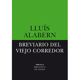 Breviario del viejo corredor