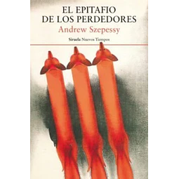 El epitafio de los perdedores