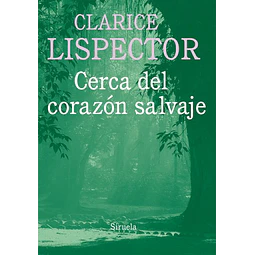 Cerca del corazon salvaje