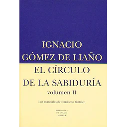 El circulo de la sabiduria. Volumen II