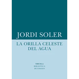 La orilla celeste del agua