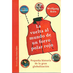 La vuelta al mundo de un forro polar rojo