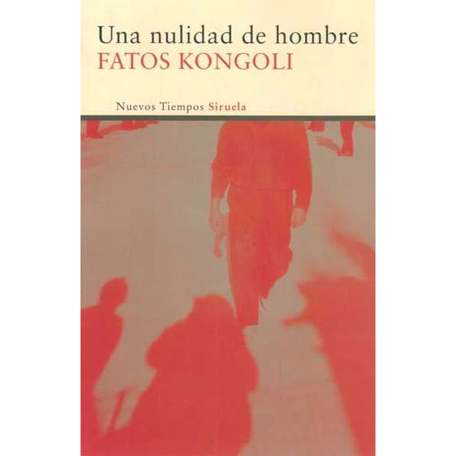 Una nulidad de hombre