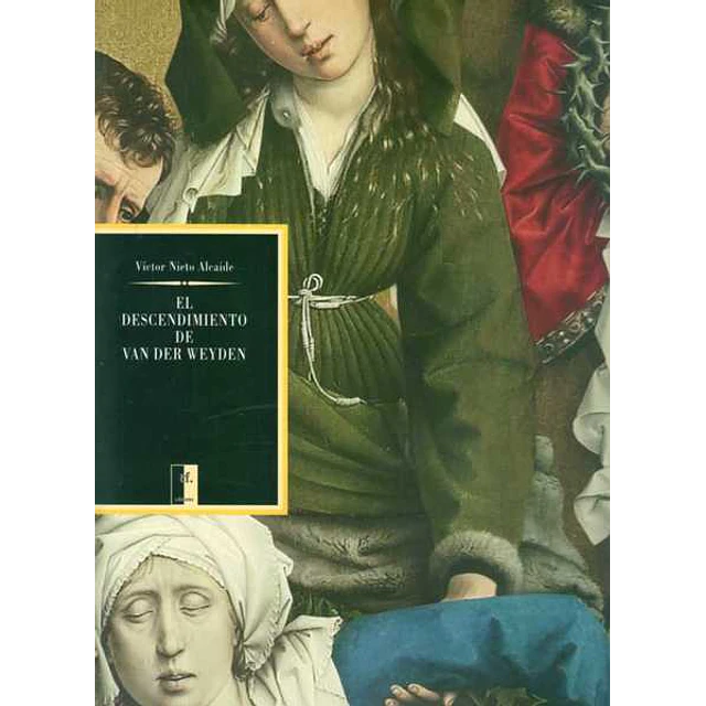 El descendimiento de van der weyden