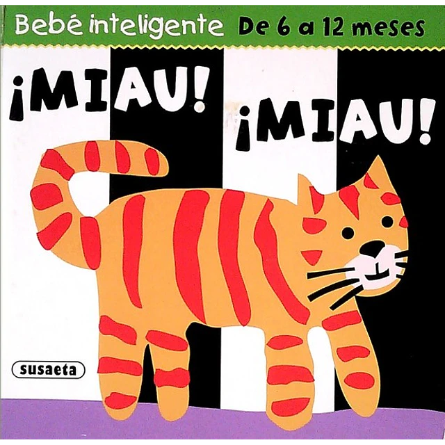 Miau! ¡Miau!