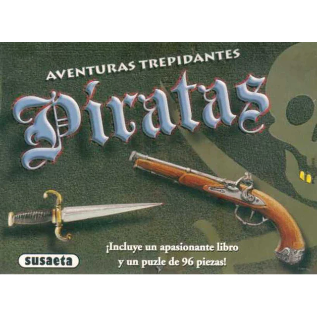 Piratas. Aventuras trepidantes