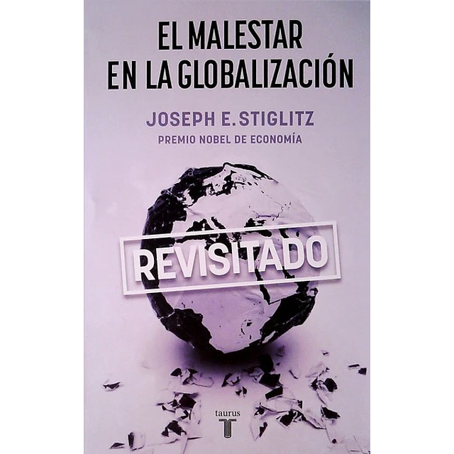 El malestar en la globalizacion