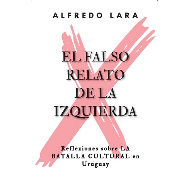 El falso relato de la izquierda