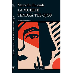 La muerte tendra tus ojos