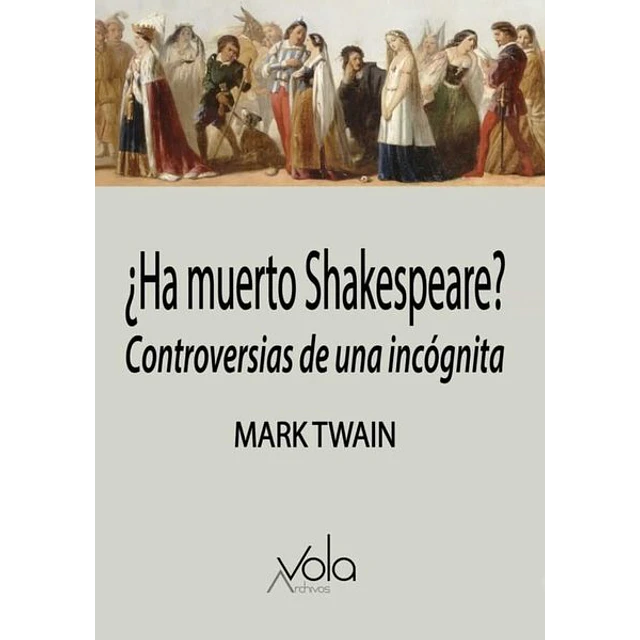 Ha muerto shakespeare?