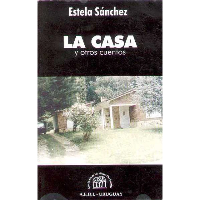La casa y otros cuentos